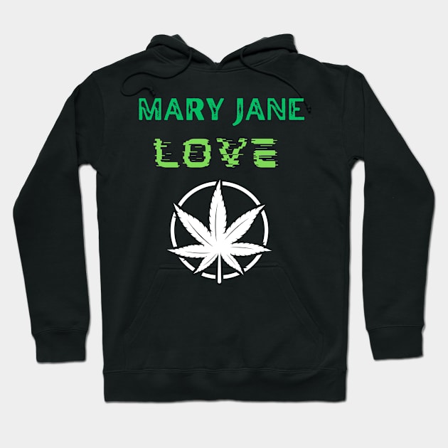 Marijuana lover, Cannabis smoker Hoodie by johnnie2749